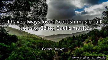 Englisches Zitat von Carter Burwell als Bild