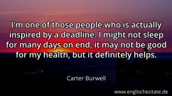 Englisches Zitat von Carter Burwell als Bild