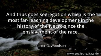 Englisches Zitat von Carter G. Woodson als Bild