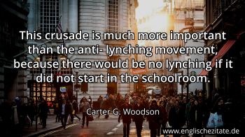 Englisches Zitat von Carter G. Woodson als Bild