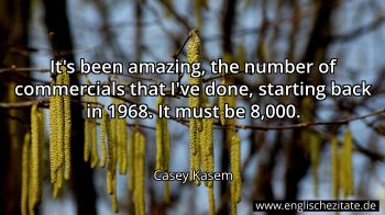 Englisches Zitat von Casey Kasem als Bild