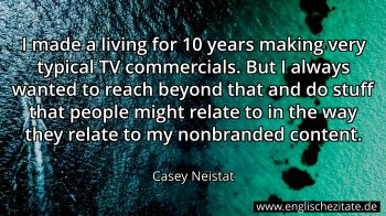 Englisches Zitat von Casey Neistat als Bild