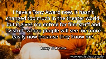 Englisches Zitat von Casey Nicholaw als Bild