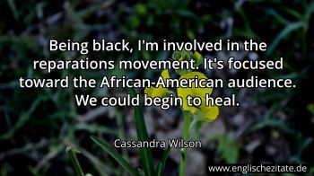 Englisches Zitat von Cassandra Wilson als Bild