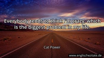 Englisches Zitat von Cat Power als Bild