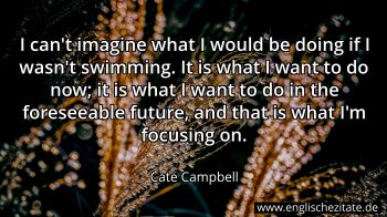 Englisches Zitat von Cate Campbell als Bild