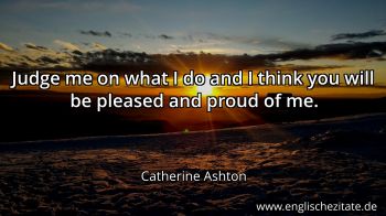 Englisches Zitat von Catherine Ashton als Bild