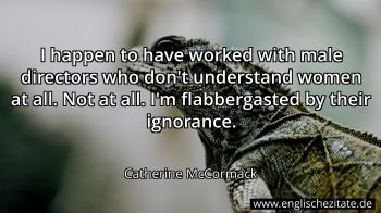 Englisches Zitat von Catherine McCormack als Bild