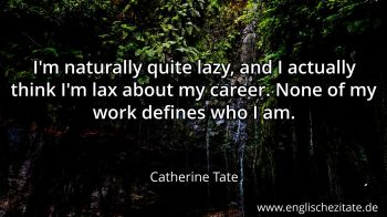 Englisches Zitat von Catherine Tate als Bild