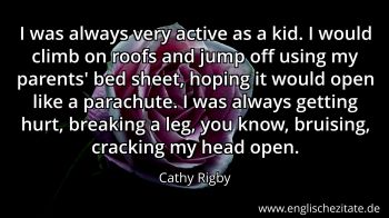 Englisches Zitat von Cathy Rigby als Bild