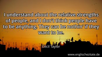 Englisches Zitat von Cecil Taylor als Bild