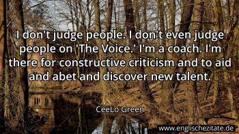 Englisches Zitat von CeeLo Green als Bild
