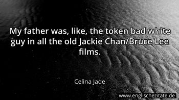 Englisches Zitat von Celina Jade als Bild