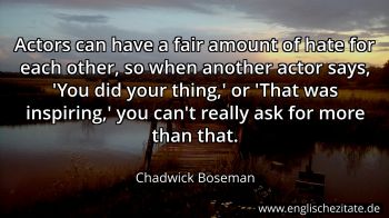 Englisches Zitat von Chadwick Boseman als Bild