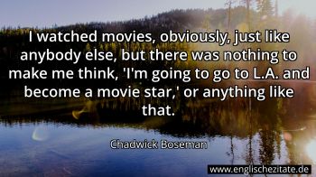 Englisches Zitat von Chadwick Boseman als Bild