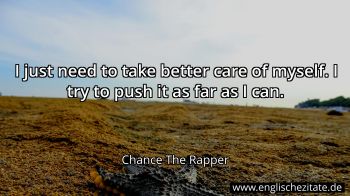 Englisches Zitat von Chance The Rapper als Bild