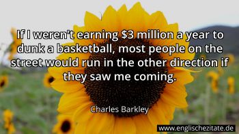Englisches Zitat von Charles Barkley als Bild