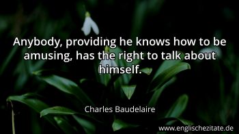 Englisches Zitat von Charles Baudelaire als Bild