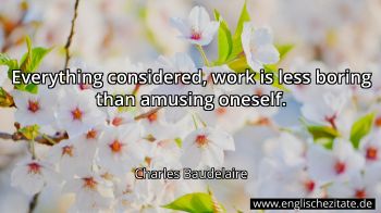 Englisches Zitat von Charles Baudelaire als Bild