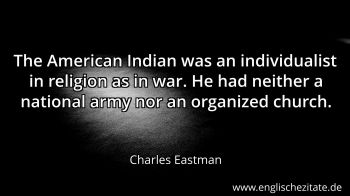Englisches Zitat von Charles Eastman als Bild