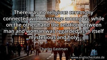 Englisches Zitat von Charles Eastman als Bild