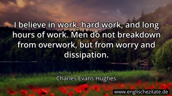 Englisches Zitat von Charles Evans Hughes als Bild