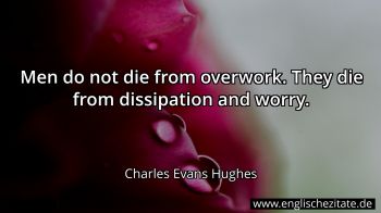 Englisches Zitat von Charles Evans Hughes als Bild