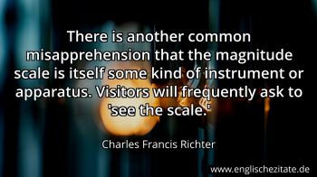 Englisches Zitat von Charles Francis Richter als Bild