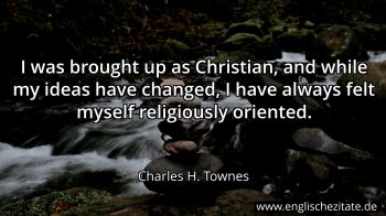 Englisches Zitat von Charles H. Townes als Bild