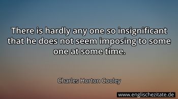 Englisches Zitat von Charles Horton Cooley als Bild