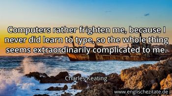 Englisches Zitat von Charles Keating als Bild