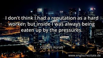 Englisches Zitat von Charles Kuralt als Bild