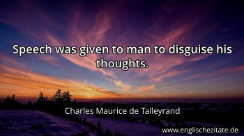 Englisches Zitat von Charles Maurice de Talleyrand als Bild