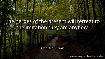Englisches Zitat von Charles Olson als Bild