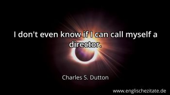 Englisches Zitat von Charles S. Dutton als Bild