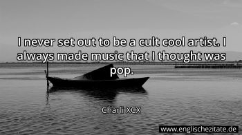 Englisches Zitat von Charli XCX als Bild