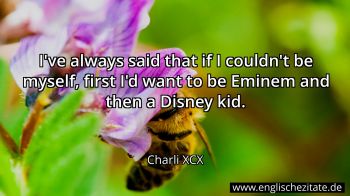 Englisches Zitat von Charli XCX als Bild