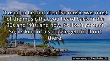 Englisches Zitat von Charlie Haden als Bild