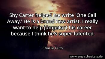 Englisches Zitat von Charlie Puth als Bild