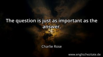 Englisches Zitat von Charlie Rose als Bild