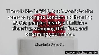 Englisches Zitat von Charlotte Dujardin als Bild