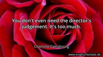 Englisches Zitat von Charlotte Gainsbourg als Bild