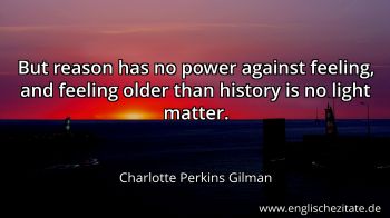 Englisches Zitat von Charlotte Perkins Gilman als Bild