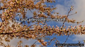 Englisches Zitat von Chen Long als Bild