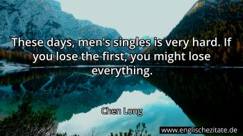 Englisches Zitat von Chen Long als Bild