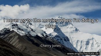 Englisches Zitat von Cherry Jones als Bild