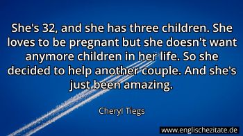 Englisches Zitat von Cheryl Tiegs als Bild