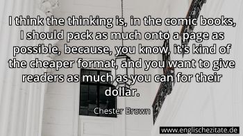 Englisches Zitat von Chester Brown als Bild