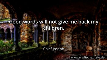 Englisches Zitat von Chief Joseph als Bild