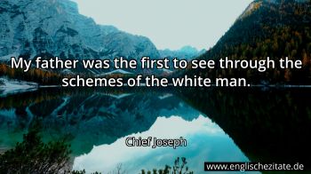 Englisches Zitat von Chief Joseph als Bild